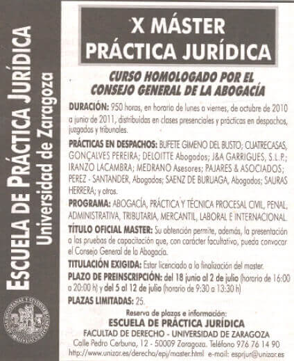 PAJARES & ASOCIADOS ABOGADOS colabora con el -X MASTER PRACTICA JURIDICA- de la Escuela de Pr�ctica Jur��dica, Universidad de Zaragoza