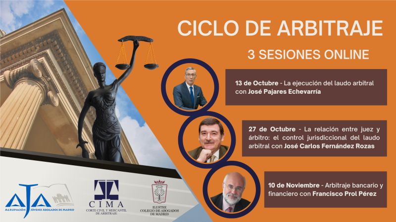 La Agrupación de Jóvenes Abogados de Madrid (AJA – Madrid) y la Corte Civil y Mercantil de Arbitraje (CIMA) celebran un nuevo ciclo de arbitraje