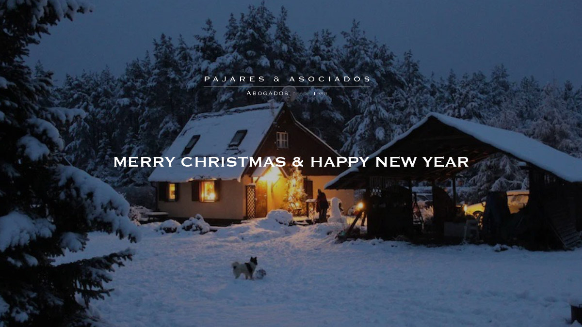 PAJARES & ASOCIADOS LAWYERS WISHES YOU A MERRY CHRISTMAS AND A HAPPY YEAR NEW